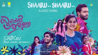 Shaaru Shaaru  Audio Song  Super Sharanya  Justin Varghese  Anaswara Rajan  Arjun Ashokan [upl. by Hyams469]