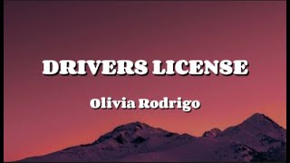 Olivia Rodrigo  DRIVERS LICENSE Lyrics Video [upl. by Htebaile563]