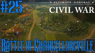 Battle of Chancellorsville 25  30 April 1863  Ultimate General Civil War [upl. by Ilahtan]