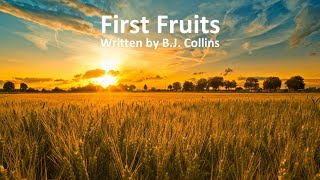 First Fruits [upl. by Notla]