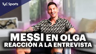 LIONEL MESSI en OLGA 🔴 TODOS LOS DETALLES DE LA ENTREVISTA con Migue Granados  REACCIÓN EN VIVO [upl. by Ennaid]