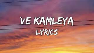 Ve Kamleya Arijit Singh and Shreya Goshal lyrics Songs world [upl. by Neely]