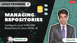 Session68  Configure Local YUMDNF Repository in RHEL 8  Managing Repositories  Nehra Classes [upl. by Allimac]