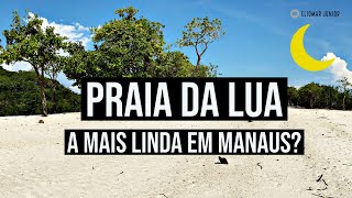 Praia da Lua em Manaus  Amazonas 4k Tudo o que você precisa saber [upl. by Aihsetan]