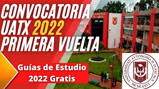 Convocatoria de Ingreso a la Licenciatura UATX 2022 UATX EXANI2022 [upl. by Elyk940]