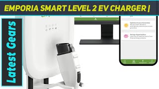 Emporia Smart Level 2 EV Charger   Review 2023 [upl. by Tavia]