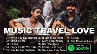 Moffats Acoustic Best Popular Songs  Music Travel Love Songs Playlist 2020 Endless Summer [upl. by Imehon]