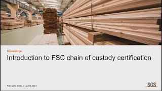 Introduction to FSC Chain of Custody Certification [upl. by Kylah]