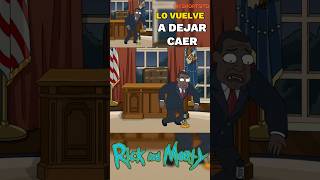 EL PRESIDENTE DEJA CAER EL SABLE 😱🗡️⏰  RICK Y MORTY  PARTE 7【T6 EP10】 [upl. by Spaulding]