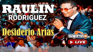 RAULIN RODRIGUEZ DESIDERIO ARIAS EN VIVO Igua Bar Sajoma [upl. by Willabella451]