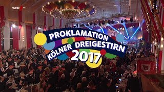 Proklamation des Kölner Dreigestirns 2017  Motto Wenn mer uns Pänz sinn sin mer vun de Söck [upl. by Arahsat]