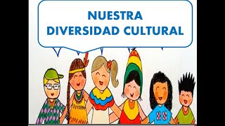 ¿QUÉ ES LA DIVERSIDAD CULTURAL Cultural diversity in Peru [upl. by Akibma]