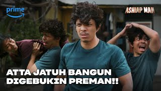 ATTA DIKEROYOK PREMAN Prank apa beneran  Ashiap Man [upl. by Genni151]