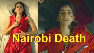 Nairobi Death Scene  Money Heist [upl. by Harlow]