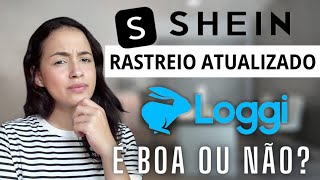 Rastreamento Shein Pedido Nacional Loggi  Rastreio Passo a Passo [upl. by Hazeefah918]