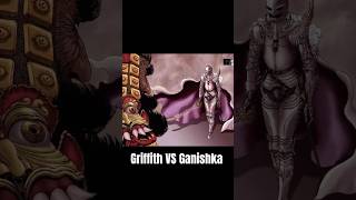 GRIFFITH VS GANISHKA  BERSERK [upl. by Aihsekat]