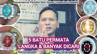 5 BATU PERMATA LANGKA DAN BANYAK DICARI COLLECTOR sukriagemstore [upl. by Pesek]