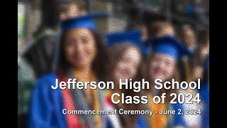 Jefferson High School Graduation 2024 [upl. by Ahel]