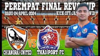 LIVE MATCH ASNAWI  CHIANGRAI UNITED FC VS THAI PORT FC  RABU 24 APRIL 2024 KICK OF JAM 1800 WIB [upl. by Wunder]