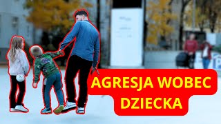 Czy zareagujesz na agresje wobec dziecka [upl. by Notelrahc]