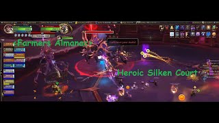 Farmers Almanac Heroic Silken Court Raid Lead PoV [upl. by Ahsal312]