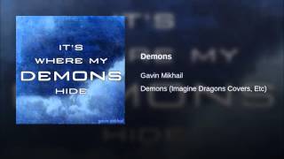 Demons  Imagine Dragons Cover by Gavin Mikhail [upl. by Nona]