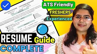 Ultimate Resume Guide 2024 Freshers amp Experienced  Projects Tips ATS Friendly amp Common Mistakes [upl. by Anirtruc]