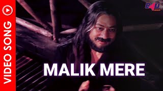 Aakhri Ghulam Movie Song  Malik Mere Hindi Song मालिक मेरे   K J Yesudas  B4U Music [upl. by Eimam576]