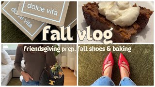 Fall Vlog  Friendsgiving Prep Fall Shoes Baking [upl. by Eliza]