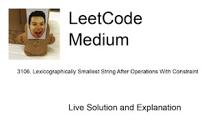 3106 Lexicographically Smallest String After Operations With Constraint Leetcode Medium [upl. by Dewees]