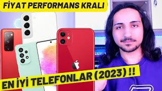 FİYAT PERFORMANS KRALI Alınabilecek En İyi Telefonlar 2023  İZLEMEDEN ALMA [upl. by Nalahs655]