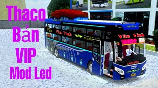 Mod Xe Bus Thaco 2019 Văn Vinh 34 Phòng Bản Vip Trong Proton Bus Simulator Road [upl. by Nevi]