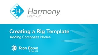 How to Add Composite Nodes using Harmony Premium [upl. by Aivekal]