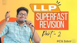 LLP REVISION PART 2  CA INTER  TAMIL [upl. by Cargian393]