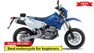 2024 Best motorcycle for beginners Suzuki DR Z400 [upl. by Yves]