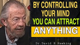 Transform Your Life With quotPOWER VS FORCEquot Insights  Law of attraction  Dr David Hawkins [upl. by Accemahs309]