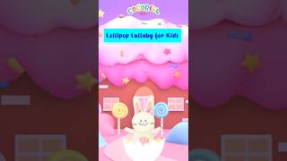 🍭 Lollipop Dreamland 💫 Relaxing Sensory Music for Baby Sleep 😴 CocoBell Kids TV [upl. by Enert]