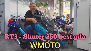 WMOTO  RT3 skuter 250 paling laju dalam kelasnya [upl. by Esiouqrut990]