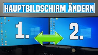 Windows Hauptbildschirm ändern  Windows Monitor 1 und 2 tauschen [upl. by Lomaj]