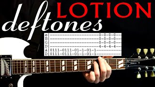 Deftones Lotion Guitar Lesson  Guitar Tabs  Guitar Tutorial  Guitar Chords  Guitar Cover [upl. by Lurlene]