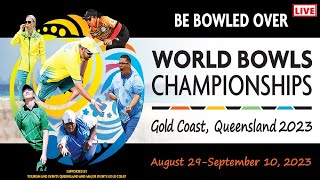 𝕃𝕀𝕍𝔼 BOWLS ▷ 🔴WORLD BOWLS CHAMPIONSHIPS 2023 LIVE STREAMING [upl. by Onida]