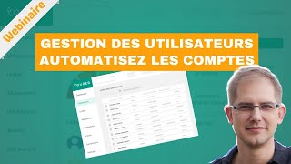 Webinaire gouvernance des utilisateurs [upl. by Frissell304]