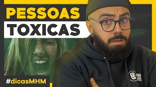 PESSOAS TÓXICAS Como identificar e lidar com elas [upl. by Marvin716]