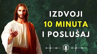 Izdvoji 10 minuta i poslušaj [upl. by Il521]