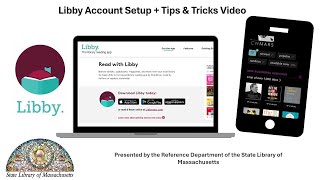 Libby App Setup for MA State Library Patrons  Tips amp Tricks [upl. by Ecinej]