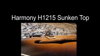 60 Harmony Archtop Guitar Sunken Top Repair the easy non luthier way [upl. by Damour]