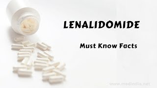 Lenalidomide Revlimid for Multiple Myeloma Mantle Cell Lymphoma and Myelodysplastic Syndromes [upl. by Lebbie]