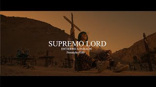 SUPREMO LORD  Entierro A Faraón Love Shady Freestyle N100   Video Oficial [upl. by Syst814]