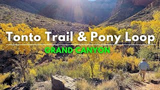 Tonto Trail amp The Pony Loop Grand Canyon [upl. by Hokanson238]