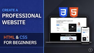 Professional Website From Scratch  HTML amp CSS For Beginners [upl. by Anihsak]